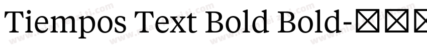 Tiempos Text Bold Bold字体转换